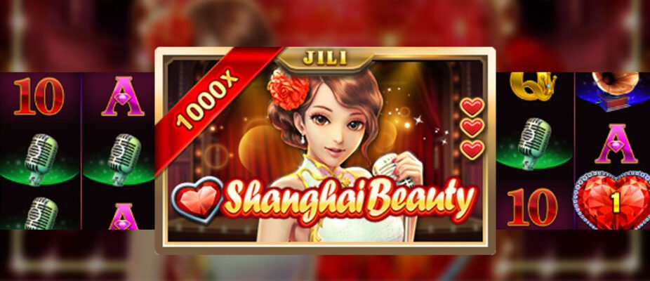 Review of the Shanghai Beauty slot game from Jili